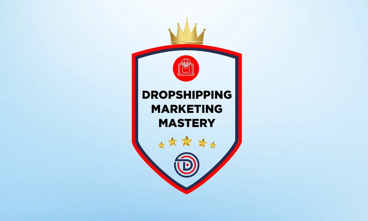 Dropshipping Mastery Course 