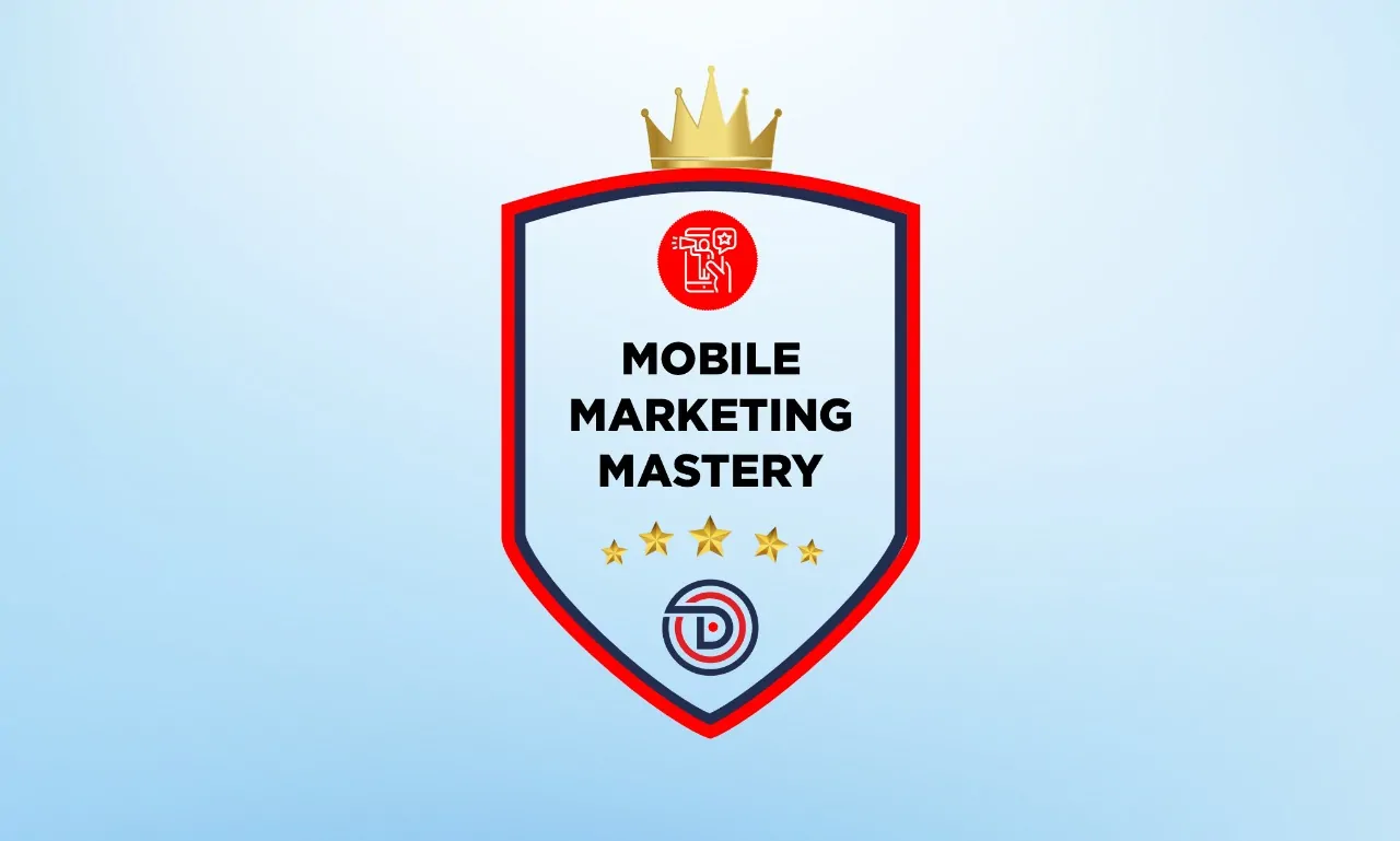 Mobile Marketing Mastery Course 
